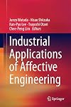Industrial Applications of Affective Engineering