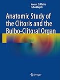 Anatomic Study Of The Clitoris And The Bulboclitoral Organ