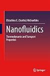 Nanofluidics : thermodynamic and transport properties
