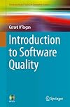 Introduction to Software Quality (Undergraduate Topics in Computer Science)
