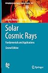 Solar Cosmic Rays Fundamentals and Applications