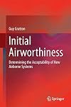 Initial Airworthiness Determining the Acceptability of New Airborne Systems