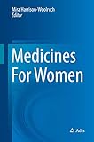Medicines For Women Risks And Benefits