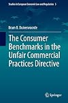 The consumer benchmarks in the unfair commercial practices directive