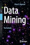 Data Mining: The Textbook