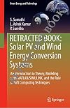 Solar PV and Wind Energy Conversion Systems: An Introduction to Theory, Modeling with MATLAB/SIMULINK, and the Role of Soft Computing Techniques (Green Energy and Technology)