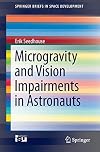 Microgravity and Vision Impairments in Astronauts