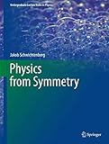 Physics From Symmetry