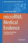 microRNA: Medical Evidence From Molecular Biology to Clinical Practice
