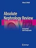 Absolute Nephrology Review An Essential Q A Study Guide