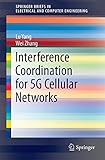 Interference coordination for 5G cellular networks