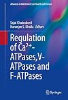 Regulation of Ca2+-ATPases,V-ATPases and F-ATPases