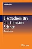 Electrochemistry And Corrosion Science