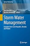 Storm water management : examples from Czech Republic, Slovakia and Poland