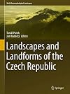 Landscapes and Landforms of the Czech Republic