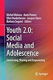 Youth 20 Social Media And Adolescence Connecting Sharing And Empowering