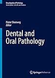 Dental And Oral Pathology Encyclopedia Of Pathology