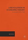 A Revolution in Economic Theory: The Economics of Piero Sraffa