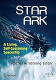Star Ark A Living Selfsustaining Spaceship