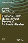 Dynamics of Climate Change and Water Resources of Northwestern Himalaya (Society of Earth Scientists Series)