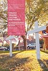 Violent trauma, culture, and power : an interdisciplinary exploration in lived religion