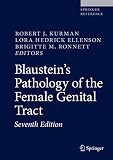 Blausteins Pathology Of The Female Genital Tract