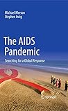 The Aids Pandemic Searching For A Global Response