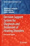 Decision Support System for Diagnosis and Treatment of Hearing Disorders The Case of Tinnitus