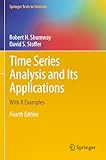 Time Series Analysis And Its Applications With R Examples