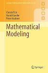 Mathematical Modeling (Springer Undergraduate Mathematics Series)