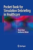 Pocket Book For Simulation Debriefing In Healthcare