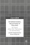 International relations in Poland : 25 years after the transition to democracy