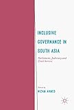 Inclusive governance in South Asia