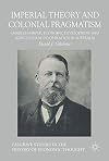 Imperial Theory and Colonial Pragmatism Charles Harper, Economic Development and Agricultural Co-operation in Australia