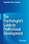 The psychologist's guide to professional development