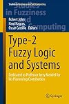 Type-2 Fuzzy Logic and Systems: Dedicated to Professor Jerry Mendel for his Pioneering Contribution (Studies in Fuzziness and Soft Computing)