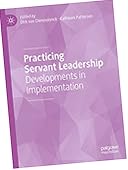 Practicing Servant Leadership: