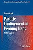 Particle Confinement In Penning Traps An Introduction