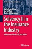 Solvency Ii In The Insurance Industry Application Of A Nonlife Data Model