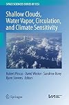 Shallow Clouds, Water Vapor, Circulation, and Climate Sensitivity: 65 (Space Sciences Series of ISSI, 65)