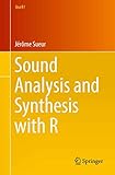 Sound Analysis And Synthesis With R