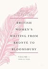 British Women's Writing from Brontë to Bloomsbury, Volume 1: 1840s and 1850s (British Women’s Writing from Brontë to Bloomsbury, 1840-1940 (1))