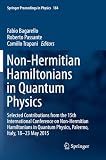 Non-hermitian hamiltonians in quantum physics