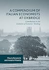 A Compendium of Italian Economists at Oxbridge Contributions to the Evolution of Economic Thinking