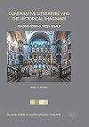 Comparative literature and the historical imaginary : reading Conrad, Weiss, Sebald