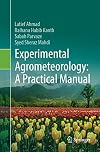 Experimental agrometeorology : a practical manual