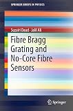 Fibre Bragg Grating And Nocore Fibre Sensors