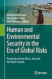 Human and environmental Security in the era of global risk