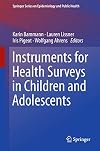 Instruments for Health Surveys in Children and Adolescents