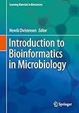 Introduction To Bioinformatics In Microbiology
